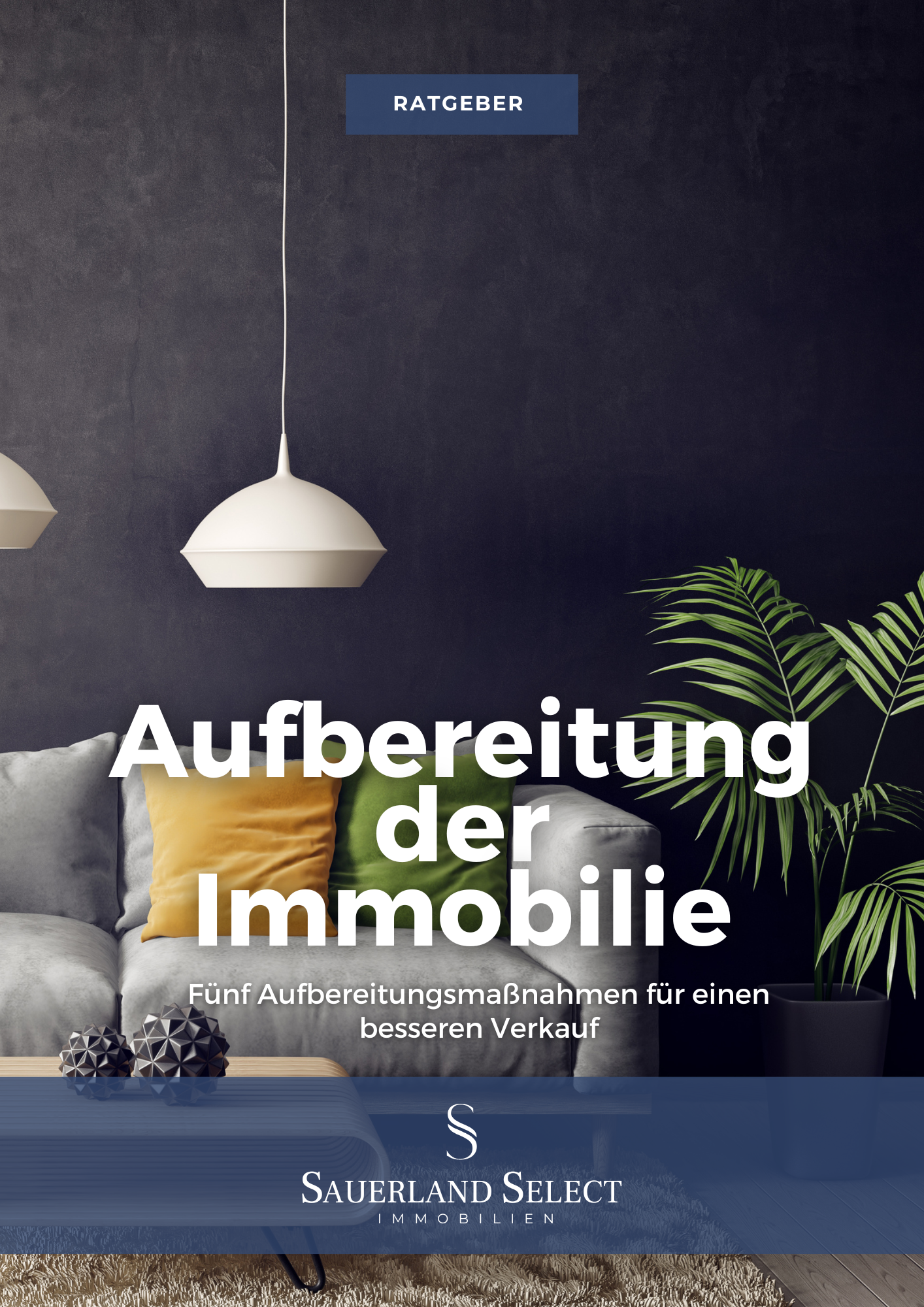 Ratgeber: Aufbereitung der Immobilie